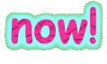 now